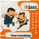 Atjazz - That Something